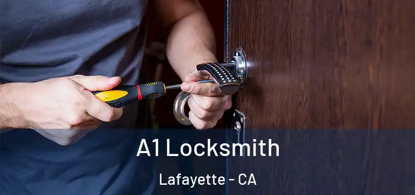  A1 Locksmith Lafayette - CA