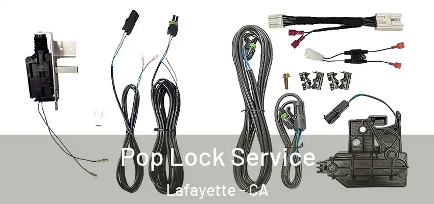  Pop Lock Service Lafayette - CA
